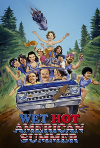 Wet Hot American Summer poster